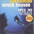 Caribbean Wreck Heaven -DVD - Mike's Dive Store